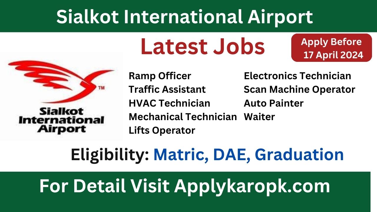 Sialkot International Airport Jobs - Applykaropk.com